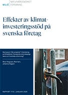 Omslag till rapporten Effekter av klimat-investeringsstöd på svenska företag